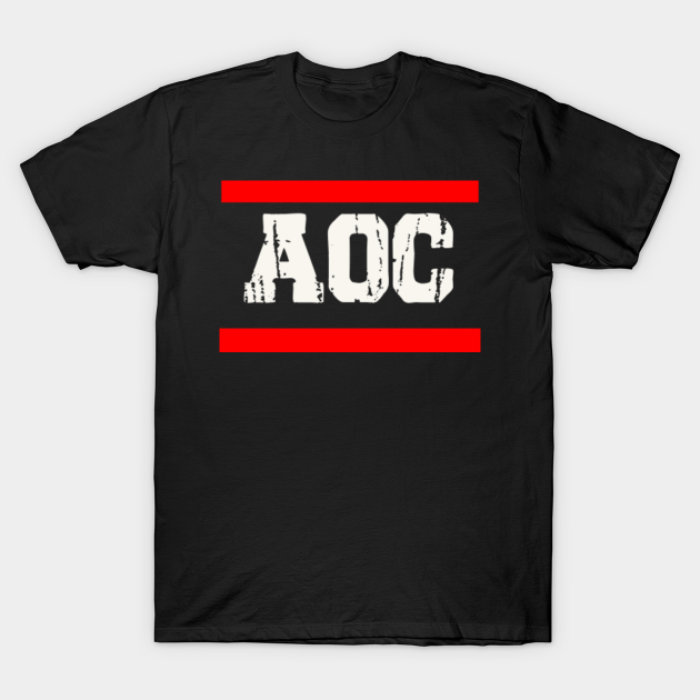 aoc shirt AOC for President - Aoc - T-Shirt | TeePublic